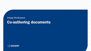 Intapp Workspaces Coauthoring documents [upl. by Ahsiekim]