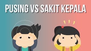 Apa Bedanya Pusing dan Sakit Kepala [upl. by Livvyy]