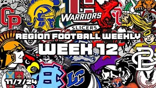 Region Football Weekly  Week 12  11724 [upl. by Lyndell]