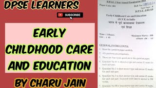 Previous Year Paper of Early Childhood Care amp Education  DPSE First Year PYQ Paper 2019  ECCE [upl. by Peppel]