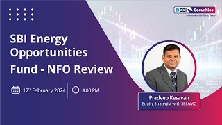 SBI Energy Opportunities Fund  NFO Review  Webinar [upl. by Thorsten]