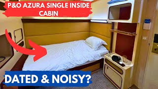 PampO Azuras NOISY Cabins SINGLE Inside Cabin Tour [upl. by Neelhtak]