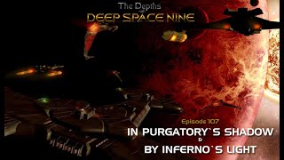 Depths of DS9 S5 Ep 14  In Purgatorys Shadow  By Infernos Light [upl. by Atsylac]