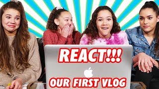 Reacting To Our First VLOG Ever  The Sister Tag [upl. by Wareing51]