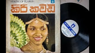 Kiri Kawadi Punchi Dawaswala Sasara Wasanathuru Adaraye Ulpatha and other SLBC songs [upl. by Caritta533]