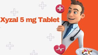 Xyzal 5 mg Tablet [upl. by Ednutabab]