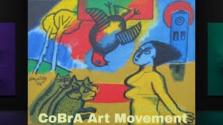 CoBrA Art Movements [upl. by Malvin307]