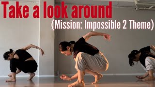 ContemporaryLyrical Jazz Take A Look Around Mission Impossible 2 Theme ChoreographyJIN [upl. by Eilhsa453]