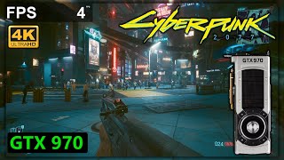 Can the GTX 970 quotrunquot Cyberpunk 2077 [upl. by Onitsirc126]