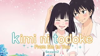 Kimi ni Todoke Season 3 New Couple New Adventures  Official Trailer Netflix [upl. by Wolcott]