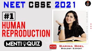 Human Reproduction Class 12 L1  NEET 2021 Preparation  NEET Biology Lecture  Garima Goel [upl. by Ahsart]