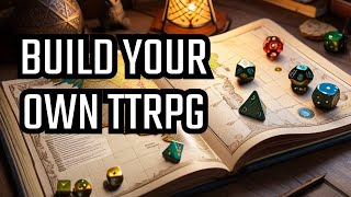 First Step to Creating My Own TTRPG A Beginners Guide [upl. by Atalante]