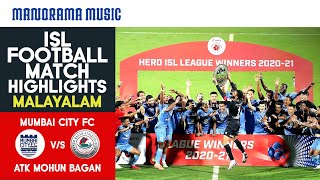 HERO ISL FINAL HIGHLIGHTS  Mumbai City FC Vs ATK Mohun Bagan  Malayalam Commentary [upl. by Bonacci]