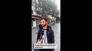 Asgari ücrete yüzde 25 zam yeterli mi [upl. by Ruffina940]