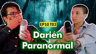 EP10  La Selva Oculta  Historias Paranormales del Darién [upl. by Assiren]