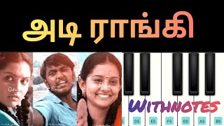 Adi raangi song PianoNotes  saattai  perfect piano  withnotes  Walkband  mobile piano [upl. by Margret]