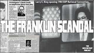 The Franklin Scandal Revisited To Stop a Predator  The Nick Bryant Podcast [upl. by Ydnem]