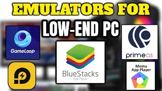 11 BEST Android Emulators for LowEnd PC 2024 [upl. by Naitsyrk525]