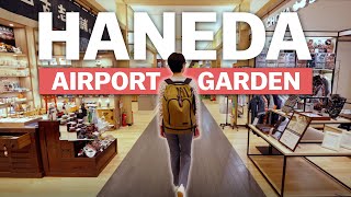 Haneda Airport Garden  Shopping amp Hot Springs at Tokyos International Airport  japanguidecom [upl. by Edith]