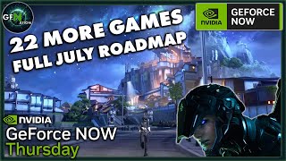 GeForce NOW News  22 New Games  July Roadmap amp More [upl. by Norword629]