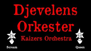 Kaizers Orchestra  Djevelens Orkester  Karaoke [upl. by Aysahc]