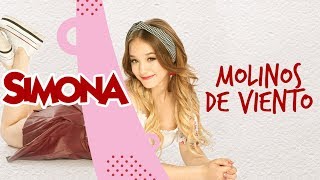 SIMONA  MOLINOS DE VIENTO AUDIO OFICIAL [upl. by Naeerb986]