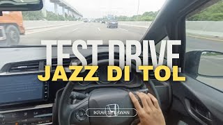 TEST DRIVE JAZZ GK5 DI TOL JAGORAWI  ASMR POV DRIVING [upl. by Berger]