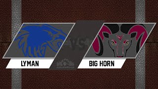 FOOTBALL Lyman vs Big Horn Playoffs [upl. by Ehttam]