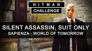 Hitman Italy  Silent Assassin Suit Only  Hitman Sapienza Gameplay  Hitman Challenge [upl. by Janeczka826]