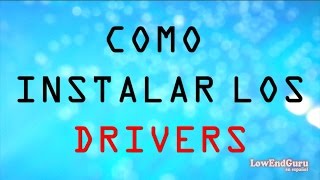 Como instalar los Drivers o Controladores en Windows 7 8  XP  Vista [upl. by Feodor]