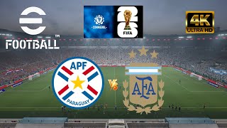 eFootball 2025  Paraguay vs Argentina  Eliminatorias Mundial 2026 4K60 [upl. by Sandry400]