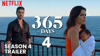 365 Days Part 4 2024 TRAILER  First Look  Release Date Update [upl. by Ecirehc]