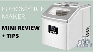 Euhomy ICE MAKER Review and Tips for using [upl. by Sawyor]