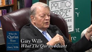 Gary Wills quotWhat the Quran Meant And Why It Mattersquot [upl. by Shipp]