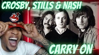 FIRST TIME HEARING  CROSBY STILLS AND NASH  CARRY ON  REACTION [upl. by Nilyak]