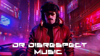 Dr Disrespect Music Playlist  Retrowave  Cyberpunk  Synthwave Mix [upl. by Greggs271]