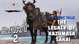 GHOST OF TSUSHIMA IKI ISLAND DLC Gameplay Walkthrough Part 2  The Legacy of Kazumasa Sakai [upl. by Stafani405]