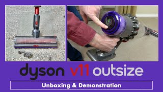 Dyson V11 Outsize Cordless Vacuum Cleaner Unboxing amp Demonstration [upl. by Ciro]