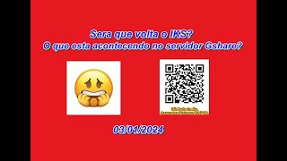 O que esta acontecendo no servidor Gshare Será que volta o IKS Ou teremos que pagar 03012024 [upl. by Furr]