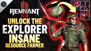 Remnant 2  Unlock The SECRET Explorer Class Insane Farming Archetype Guide [upl. by Samira521]