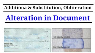 Addition Substitution and Obliteration  Alterations in Documents  Questioned Document [upl. by Rieger]