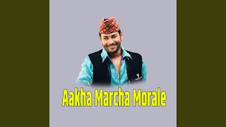 Aakha Marcha Morale [upl. by Ettegdirb]