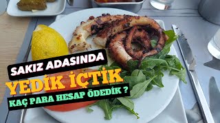 SAKIZ ADASINDA KAÇ PARA HESAP ÖDEDİK [upl. by Singhal32]