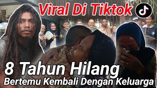 HILANG SELAMA 8 TAHUN ‼️ Di Temukan Rizki Saad Akhirnya Bisa Bertemu Lagi Dengan Keluarga nya [upl. by Rubio]