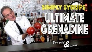 Ultimate Grenadine  How to make Real Grenadine for cocktails  BAR TALK AND COCKTAILS [upl. by Cecilla]