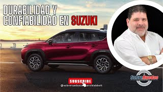 Durabilidad y Confiabilidad en Suzuki [upl. by Pearse]