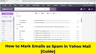 How to Mark Emails as Spam in Yahoo Mail Guide 2024 [upl. by Adnarb434]