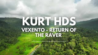 VEXENTO  Return Of The Raver Remix Kurt Hds [upl. by Nasah]