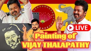 THALAPATHY VIJAY PAINTING TVKparty Tamilnadu [upl. by Desirea]