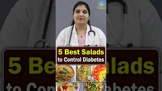 5 DiabetesFriendly Salads in Telugu  Dr Deepthi Kareti [upl. by Ekeiram965]